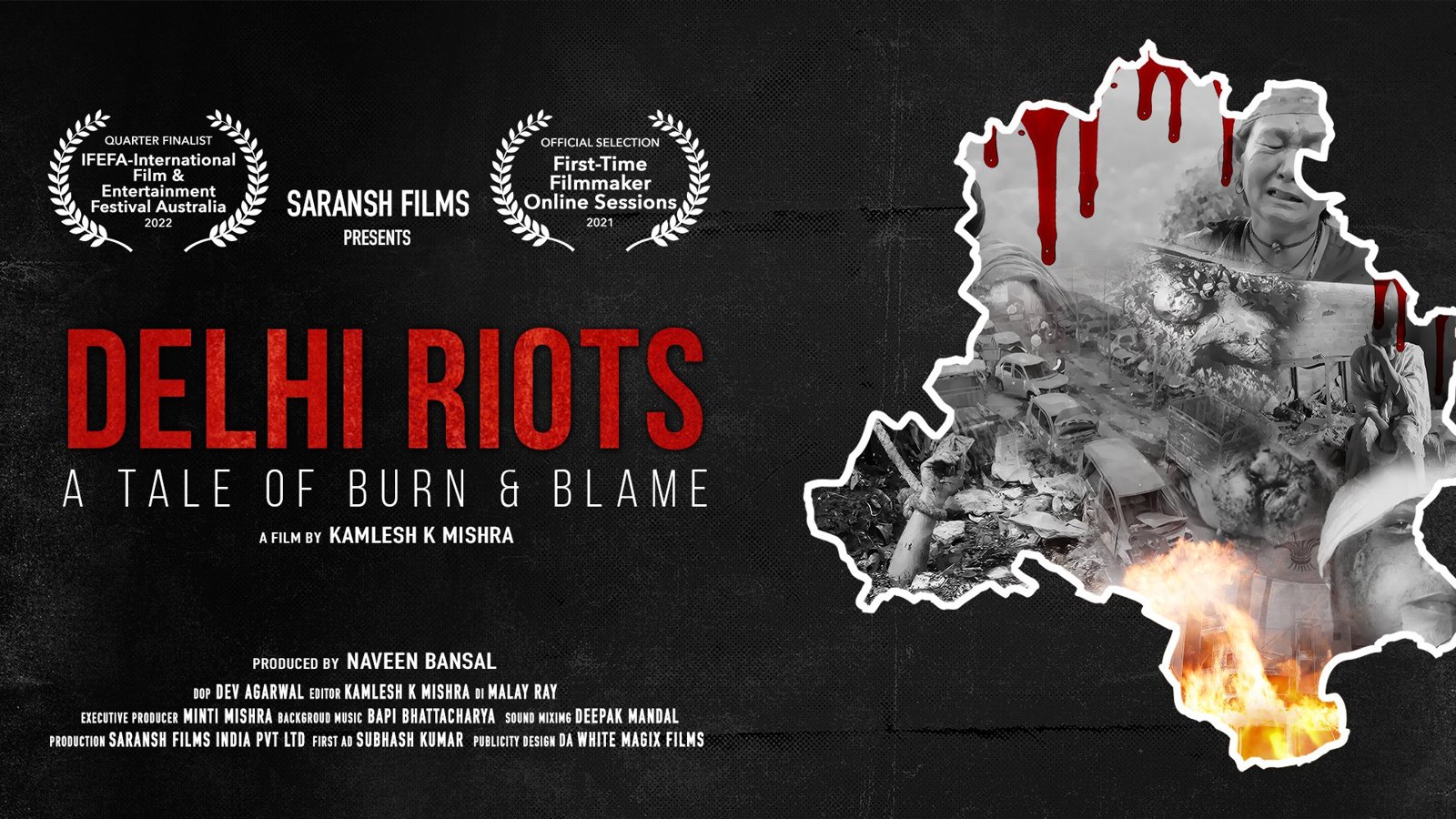Delhi Riots: A Tale of Burn & Blame