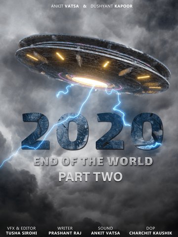 2020 - End Of The World Part 2